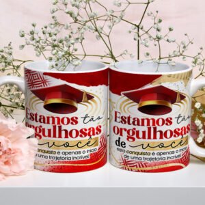 Caneca Formatura 2025 (Orgulhosas)