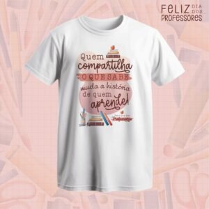 Camiseta Dia dos Professores