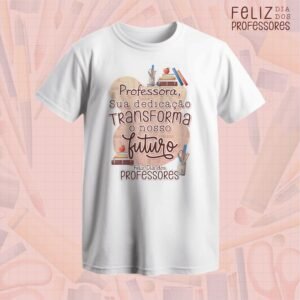 Camiseta Dia dos Professores